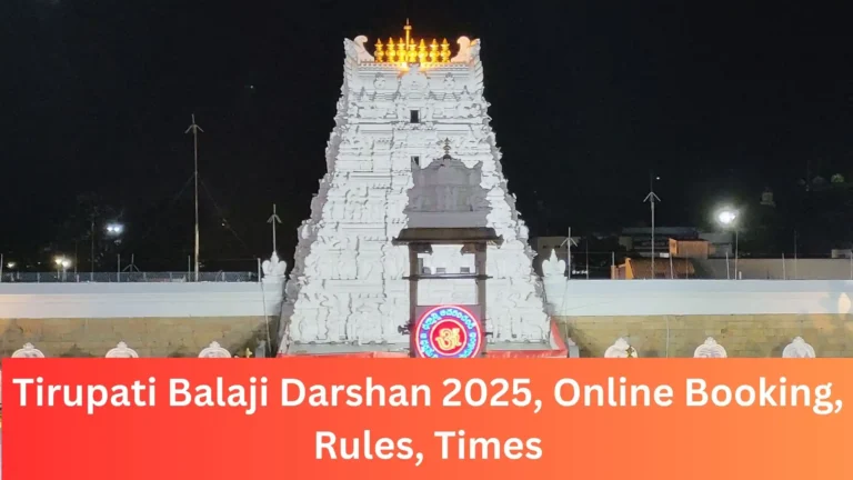 Steps for Booking Tirupati Balaji Darshan Online in 2025 - Complete Guide to Booking Rules and Procedures